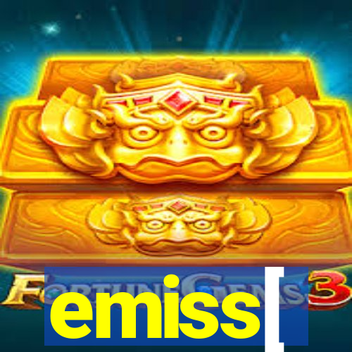 emiss[